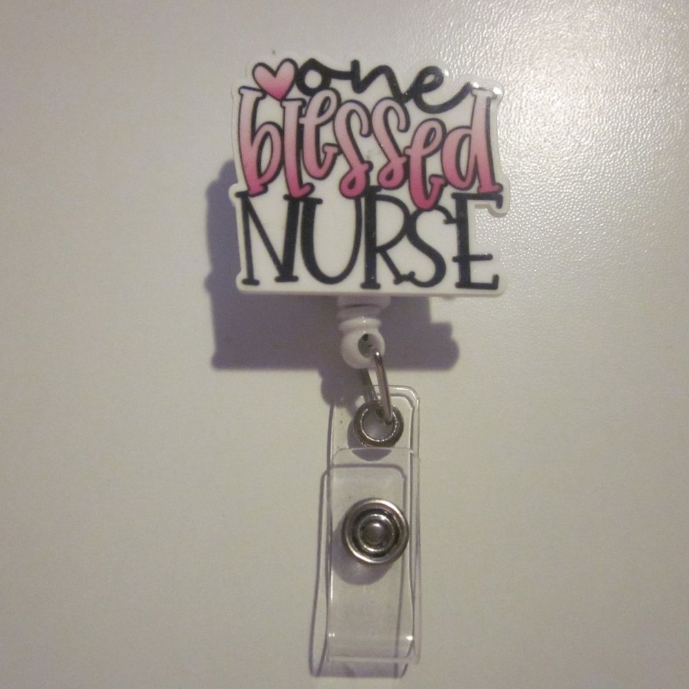 NWOT.  One Blessed Nurse ID Retractable Badge